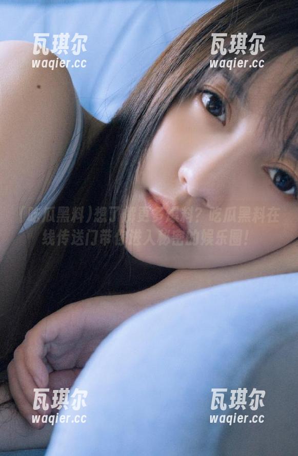 吃瓜黑料 想了解更多爆料?吃瓜黑料在线传送门带你进入秘密的娱乐圈!